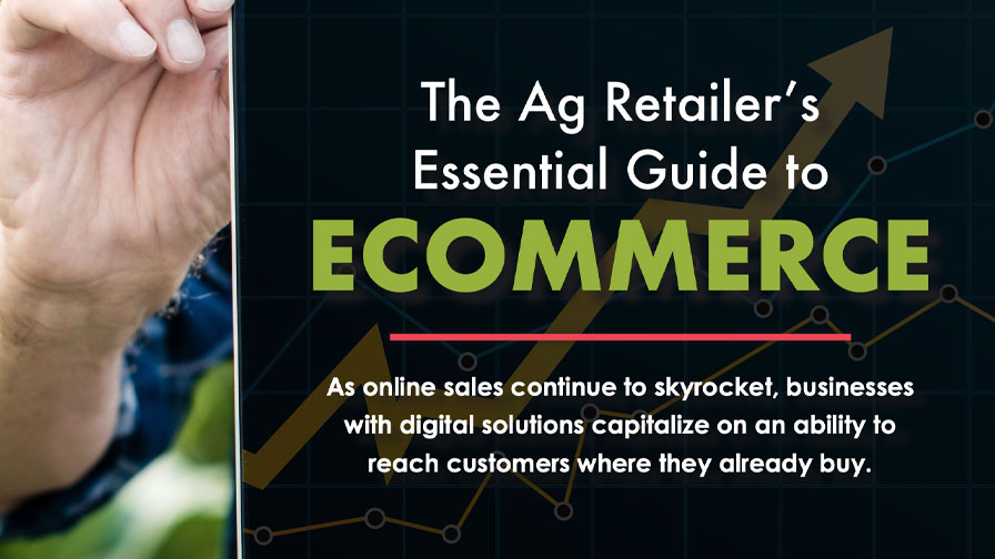 The Ag Retailer's Essential Guide to Ecommerce
