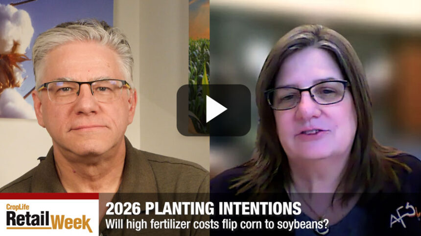 CropLife Retail Week: Fertilizer Costs Influencing Crop Choice?